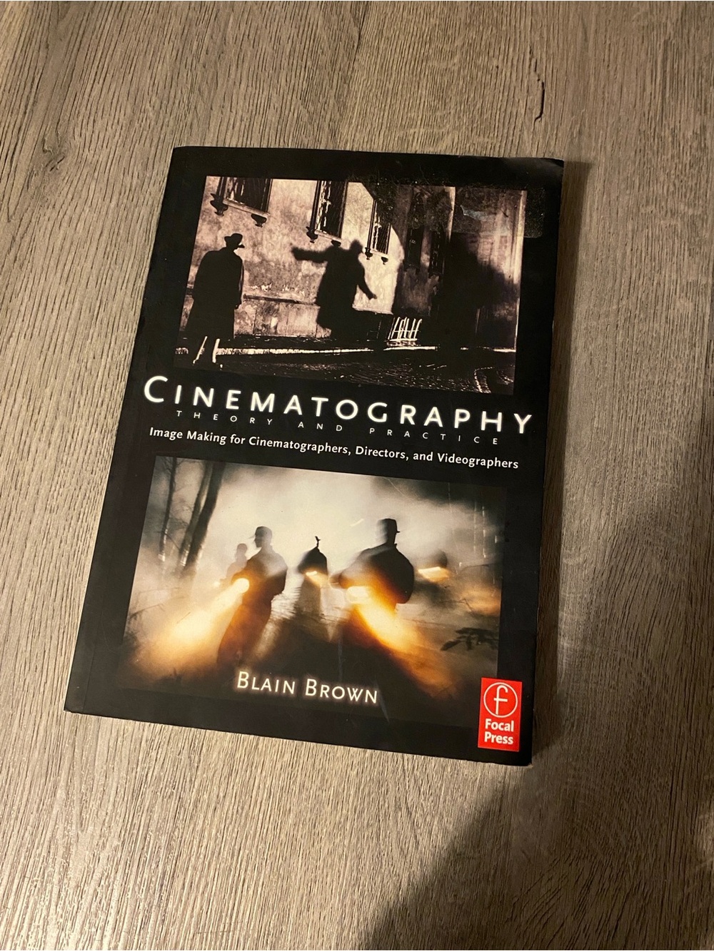 Cinematography Book Second Editon by Blain Brown